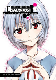 Neon Genesis Evangelion: The Shinji Ikari Raising Project, Volume 15 Osamu Takahashi Author