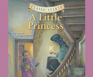 A Little Princess (Classic Starts Series) - Frances Hodgson Burnett