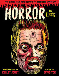 Horror by Heck! Don Heck Author