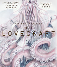 The New Annotated H. P. Lovecraft (The Annotated Books) H. P. Lovecraft Author