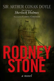 Rodney Stone: A Novel Arthur Conan Doyle Author