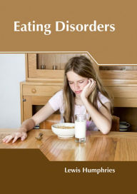Eating Disorders - Lewis Humphries
