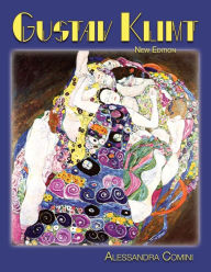 Gustav Klimt: New Edition Alessandra Comini Author