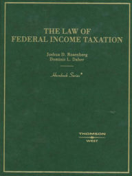 The Law of Federal Income Taxation (Hornbook Series) - Joshua Rosenberg