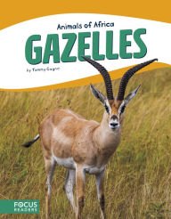Gazelles - Tammy Gagne