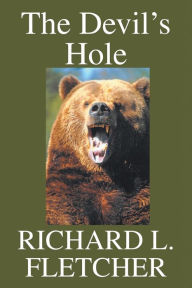 The Devil's Hole - Richard Fletcher