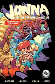 Jonna and the Unpossible Monsters: The Complete Collection Chris Samnee Author
