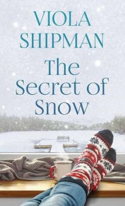 The Secret of Snow Viola Shipman Author