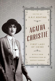 Agatha Christie: First Lady of Crime Agatha Christie Author