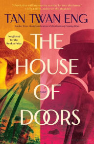 The House of Doors Tan Twan Eng Author