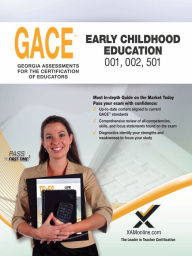GACE Early Childhood Education - Sharon A. Wynne
