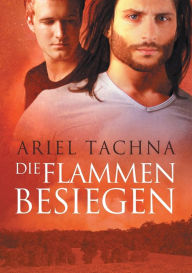 Flammen besiegen (Translation) Ariel Tachna Author