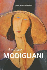 Amedeo Modigliani Jane Rogoyska Author