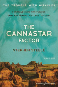 The Cannastar Factor Stephen Steele Author
