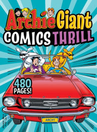Archie Giant Comics Thrill Archie Superstars Author