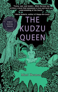 The Kudzu Queen Mimi Herman Author