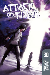 Attack on Titan, Volume 30 Hajime Isayama Author