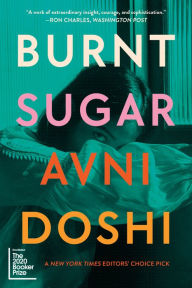 Burnt Sugar Avni Doshi Author