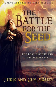 The Battle For The Seed Chris Pagano Author