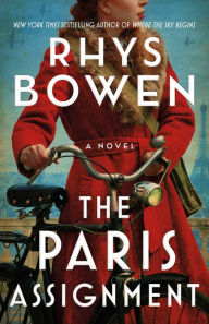 The Paris Assignment: A Novel Rhys Bowen Author