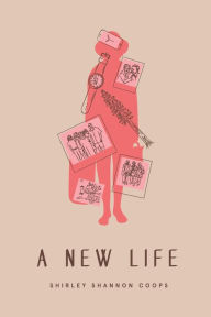 A New Life Shirley Coops Author