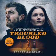 Troubled Blood (Cormoran Strike Series #5) Robert Galbraith Author