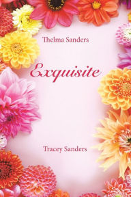 Exquisite Thelma Sanders Author