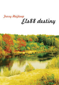 Els88 destiny - Ferry Heijkoop