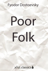 Poor Folk Fyodor Dostoevsky Author