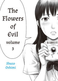 The Flowers of Evil, Volume 3 Shuzo Oshimi Author