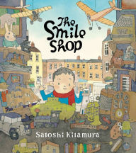 The Smile Shop Satoshi Kitamura Author