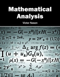 Mathematical Analysis Victor Nason Editor