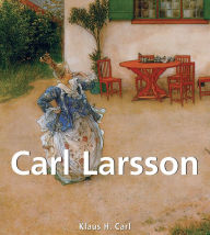 Carl Larsson Klaus H. Carl Author