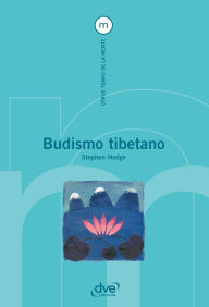 Budismo tibetano - Stephen Hodge
