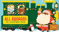 All Aboard! The Christmas Train Nichole Mara Author