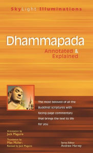Dhammapada: Annotated & Explained Max Muller Translator