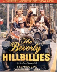 The Beverly Hillbillies: A Fortieth Anniversary Wing Ding Stephen Cox Author