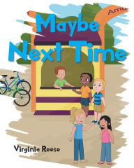 Maybe Next Time Virginia Reese Author