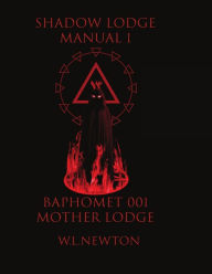 Shadow Lodge Manual 1 Wayne Newton Author