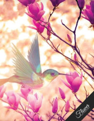 Flower Notebook: Journal for Girls and Women Composition Notebook Spring Flowers Hummingbird Cover Gift Idea