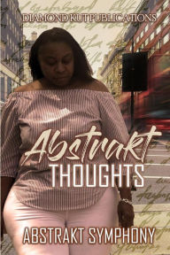 Abstrakt Thoughts - Abstrakt Symphony