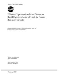 Effects of Hydrocarbon-Based Grease on Rapid Prototype Material Used for Grease Retention Shrouds - National Aeronaut Administration (NASA)