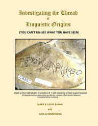 Investigating the Thread of Linguistic Origins: (You Can't Un-See What You Have Seen) Mark Eaton Author