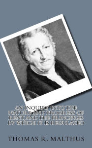 An inquiry into the nature and progress of rent, and the principles by which it is regulated - Thomas R. Malthus