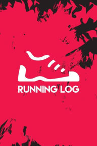 Running Log: Undated Running Journal For Record Your Running 52 Weeks - 6"x9" With 108 Pages (Weekly Planner, Goal, Event): Running Journal