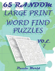 Puzzle World 65 Random Large Print Word Find Puzzles
