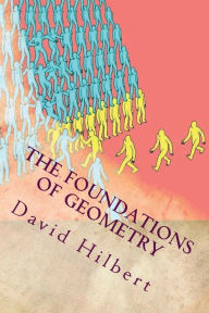 The Foundations of Geometry - David Hilbert