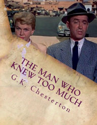The Man Who Knew Too Much - G. K. Chesterton