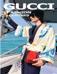 Gucci Fashion Clothes S C Author