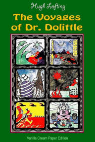 The Voyages of Dr. Dolittle Hugh Lofting Author